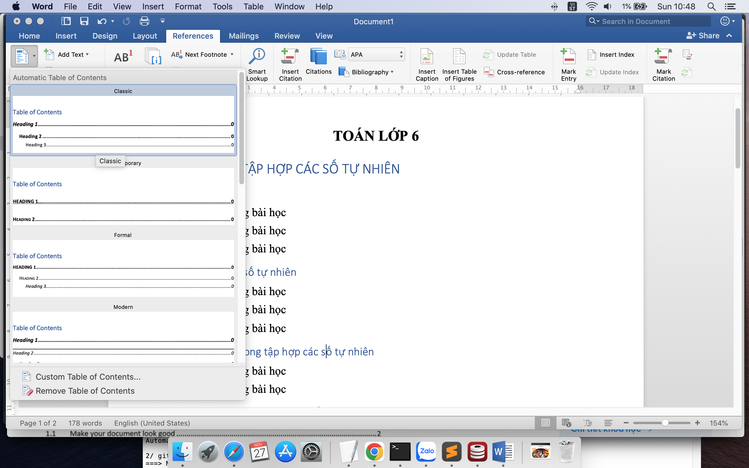 Chọn tab References sau đó chọn Table of Contents Chọn tab References sau đó chọn Table of Contents